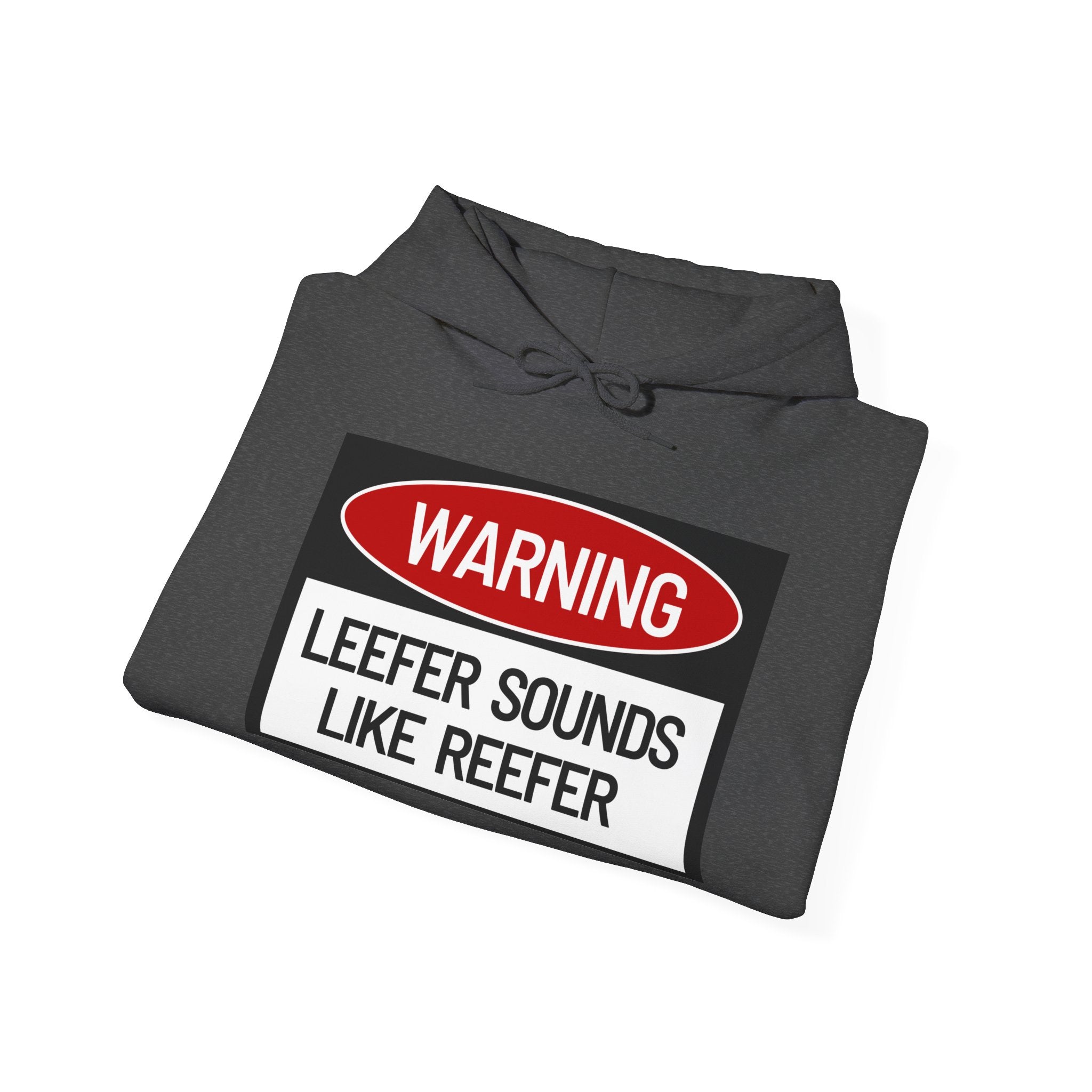 Hoodie, Leefer Warning Label