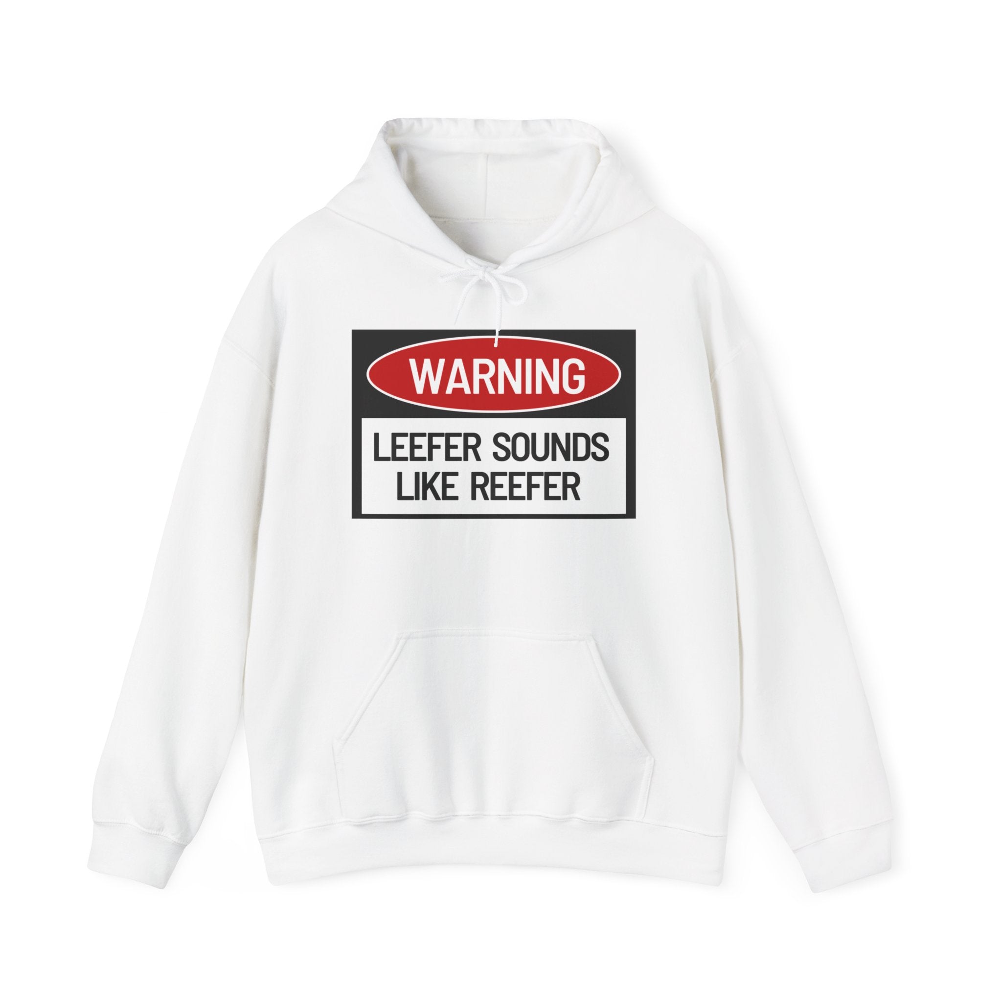 Hoodie, Leefer Warning Label